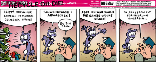 Cartoon: Schweinevogel Mistkack (medium) by Schweinevogel tagged leben,geschirr,abwaschen,schweinevogel,schwarwel,cartoon,doof,iron,witz,shortnovel,ungerecht