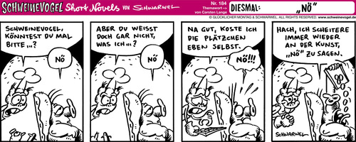 Cartoon: Schweinevogel Nö (medium) by Schweinevogel tagged schwarwel,schweinevogel,irondoof,comicfigur,comic,nein,verneinung,essen,keks,trinken,plaetzche,backen,kunst,sagen,witz,cartoon,satire,lustig