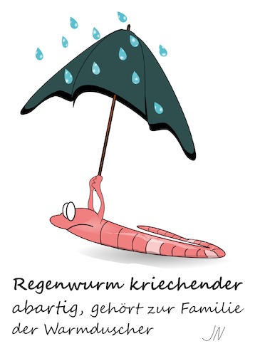 Cartoon: Regenwurm (medium) by Jochen N tagged regenwurm,wurm,würmer,regen,schirm,regenschirm,kriechen,kriechtier,insekt,tier,nass,nässe,abartig,warmduscher,zuordnung