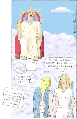 Cartoon: BREXIT plan of Chequers (medium) by Barthold tagged brexit,chequers,meeting,plan,white,paper,theresa,may,boris,johnson,david,davis,agreement,eu,european,union,commission,cherry,picking,tariffs,internal,market,god,heaven,laughter,angel,woody,allen,aphorism,saying,quote