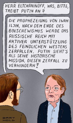 Cartoon: Was treibt Putin an? (medium) by Barthold tagged wladimir,putin,philosophie,vision,obsession,iwan,iljin,philosoph,monarchist,slawophiler,zerstörung,zerfall,russisches,reich,feindlicher,aggressiver,westen,sternstunde,drs,yves,bossart,cartoon,karikatur,barthold,wladimir,putin,philosophie,vision,obsession,iwan,iljin,philosoph,monarchist,slawophiler,zerstörung,zerfall,russisches,reich,feindlicher,aggressiver,westen,sternstunde,drs,yves,bossart,cartoon,karikatur,barthold