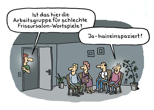 Cartoon: Arbeitsgruppe (medium) by Lo Graf von Blickensdorf tagged friseursalonwortspiele,friseursalon,arbeitsgruppe,wortspiel,karikatur,lo,graf,cartoon,gruppe,frisör,frisörin,friseuse,hairtie,hereinspaziert,haireinspatiert,friseursalonwortspiele,friseursalon,arbeitsgruppe,wortspiel,karikatur,lo,graf,cartoon,gruppe,frisör,frisörin,friseuse,hairtie,hereinspaziert,haireinspatiert