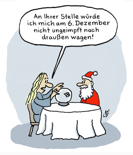 Cartoon: Nikolaus (medium) by Lo Graf von Blickensdorf tagged nikolaus,ungeimpft,nikolaustag,pandemie,advent,weihnachtsmann,sankt,wahrsagerin,hellseherin,esotherik,zukunft,kristallkugel,impfverweigerer,impfgegner,weihnachtszeit,nikolaus,ungeimpft,nikolaustag,pandemie,advent,weihnachtsmann,sankt,wahrsagerin,hellseherin,esotherik,zukunft,kristallkugel,impfverweigerer,impfgegner,weihnachtszeit