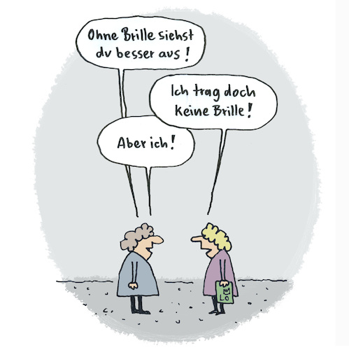 Cartoon: Ohne Brille (medium) by Lo Graf von Blickensdorf tagged optiker,brille,kurzsichtig,weitsichtig,brillenträger,augen,frau,sehen,sehstärke,paar,nachbarin,beziehung,optiker,brille,kurzsichtig,weitsichtig,brillenträger,augen,frau,sehen,sehstärke,paar,nachbarin,beziehung