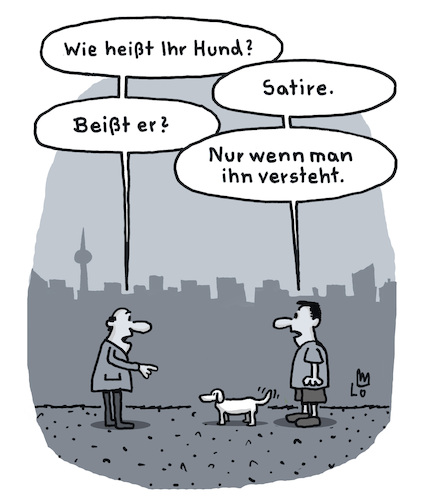 Cartoon: Satire (medium) by Lo Graf von Blickensdorf tagged satire,hund,bissig,parodie,nachahmung,karikatur,persiflage,zerrbild,verspottung,mann,männer,straße,bissiger,rüde,gassi,gehen,zynismus,lo,graf,cartoon,satire,hund,bissig,parodie,nachahmung,karikatur,persiflage,zerrbild,verspottung,mann,männer,straße,bissiger,rüde,gassi,gehen,zynismus,lo,graf,cartoon