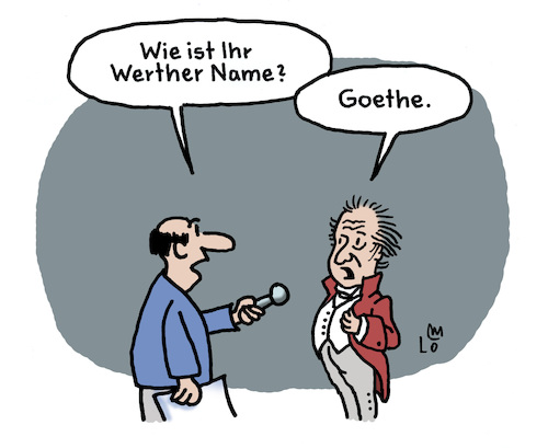 Cartoon: Werhers Original (medium) by Lo Graf von Blickensdorf tagged interview,johann,wolfgang,von,goethe,die,leiden,des,jungen,werher,karikatur,lo,graf,cartoon,wortspiel,schiller,werter,name,weimar,götz,berlichingen,interview,johann,wolfgang,von,goethe,die,leiden,des,jungen,werher,karikatur,lo,graf,cartoon,wortspiel,schiller,werter,name,weimar,götz,berlichingen