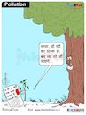 Cartoon: The atmosphere is pure then life (small) by Talented India tagged cartoon,politics,talented,news,cartoonnews