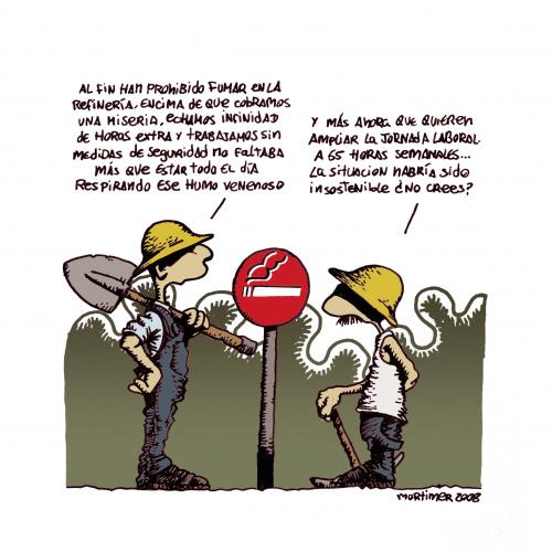 Cartoon: Un mundo maravilloso (medium) by mortimer tagged mortimer,mortimeriadas,cartoon,chiste,obreros,laboral,jornada,65,horas,semanales,tabaquismo,tabaco,antitabaquiso,prohibido,fumar,pala,riesgos,laborales,extras