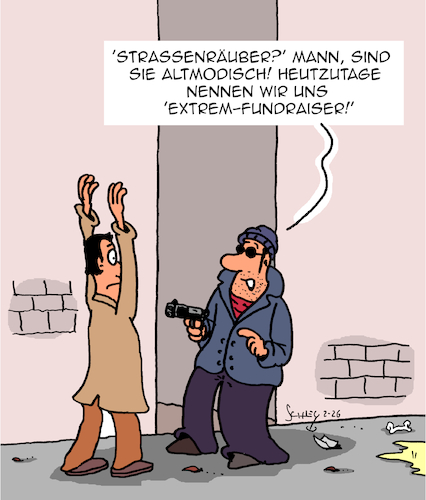 Cartoon: Altmodisch!! (medium) by Karsten Schley tagged fundraising,psychologie,kriminalität,raub,verbrechen,wirtschaft,gangster,mode,gesellschaft,fundraising,psychologie,kriminalität,raub,verbrechen,wirtschaft,gangster,mode,gesellschaft