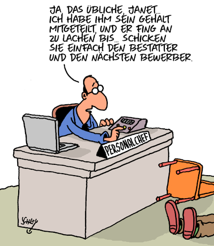 Cartoon: Das Übliche (medium) by Karsten Schley tagged arbeitgeber,arbeitnehmer,bewerber,gehälter,löhne,mindestlohn,personalmanagement,fachkräfte,wirtschaft,business,geld,einkommen,gesellschaft,arbeitgeber,arbeitnehmer,bewerber,gehälter,löhne,mindestlohn,personalmanagement,fachkräfte,wirtschaft,business,geld,einkommen,gesellschaft