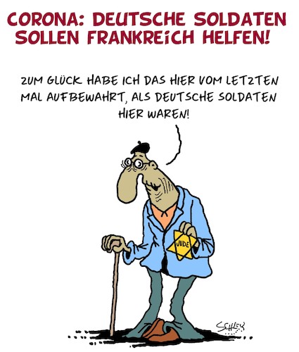 Cartoon: Deutsche Soldaten in Frankreich! (medium) by Karsten Schley tagged corona,militär,gesundheit,geschichte,soziales,politik,europa,corona,militär,gesundheit,geschichte,soziales,politik,europa