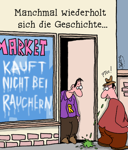 Cartoon: Geschichte... (medium) by Karsten Schley tagged raucher,nichtraucher,tabakindustrie,politik,gesundheit,mode,gesellschaft,diskriminierung,mobbing,raucher,nichtraucher,tabakindustrie,politik,gesundheit,mode,gesellschaft,diskriminierung,mobbing