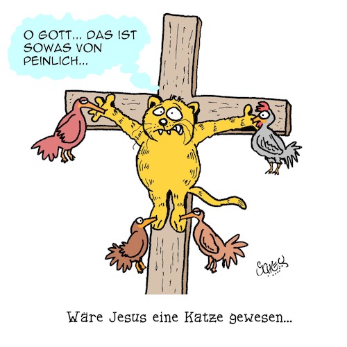 Cartoon: Heilige Katze... (medium) by Karsten Schley tagged religion,mythen,legenden,christentum,jesus,kirche,kreuzigung,märchen,tiere,katzen,religion,mythen,legenden,christentum,jesus,kirche,kreuzigung,märchen,tiere,katzen