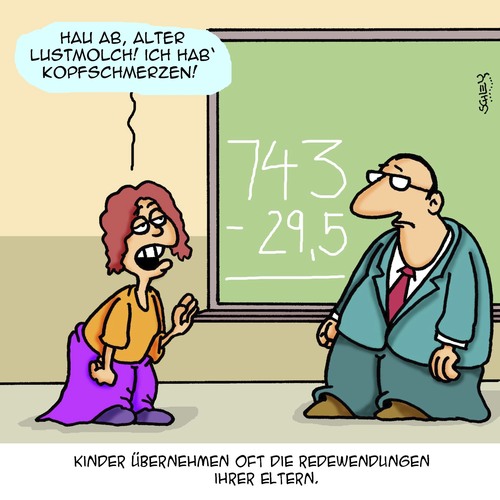 Cartoon: Kopfschmerz (medium) by Karsten Schley tagged eltern,kinder,jugend,sprache,redewendungen,vorbilder,schule,lehrer,schüler,bildung,eltern,kinder,jugend,sprache,redewendungen,vorbilder,schule,lehrer,schüler,bildung