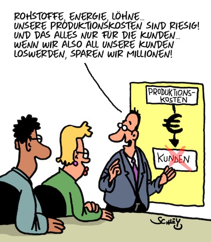 Cartoon: Kostensenkung (medium) by Karsten Schley tagged produktion,produktionskosten,einsparungen,kunden,wirtschaft,umsätze,gewinne,produktion,produktionskosten,einsparungen,kunden,wirtschaft,umsätze,gewinne