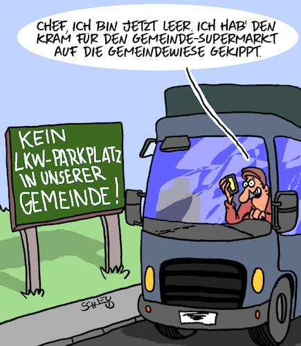 Cartoon: LKW RAUS! (medium) by Karsten Schley tagged lkw,transport,fahrermangel,parkplatzmangel,versorgung,supermärkte,verbraucher,politik,wirtschaft,speditionen,gesellschaft,lkw,transport,fahrermangel,parkplatzmangel,versorgung,supermärkte,verbraucher,politik,wirtschaft,speditionen,gesellschaft