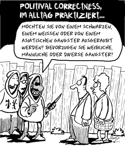 Cartoon: Politisch korrekt! (medium) by Karsten Schley tagged woke,korrekt,politik,diversität,verbrechen,kriminalität,gesellschaft,woke,korrekt,politik,diversität,verbrechen,kriminalität,gesellschaft