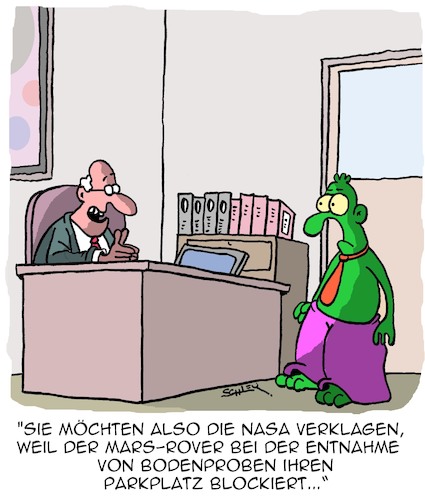 Cartoon: Rechtsanwälte (medium) by Karsten Schley tagged rechtsanwälte,klagen,parkplätze,forschung,wissenschaft,raumfahrt,nasa,mars,marsianer,perseverance,rechtsanwälte,klagen,parkplätze,forschung,wissenschaft,raumfahrt,nasa,mars,marsianer,perseverance