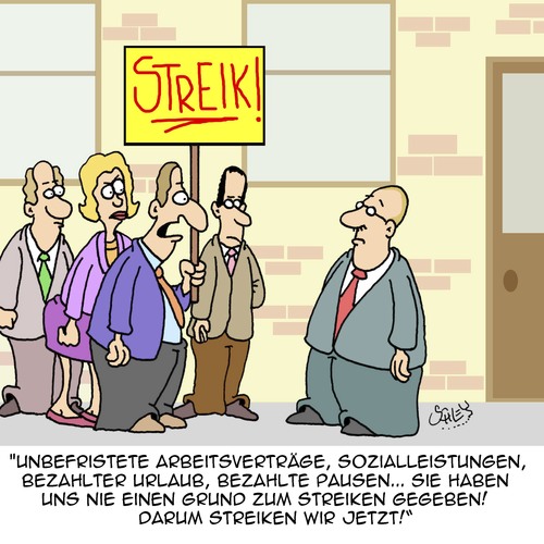 Cartoon: STREIK - aus GUTEM Grunde!! (medium) by Karsten Schley tagged arbeit,arbeitgeber,arbeitnehmer,arbeitskampf,wirtschaft,business,sozialleistungen,gehälter,löhne,versicherung,arbeit,arbeitgeber,arbeitnehmer,arbeitskampf,wirtschaft,business,sozialleistungen,gehälter,löhne,versicherung