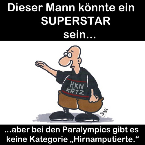 Cartoon: Superstar! (medium) by Karsten Schley tagged nazis,politik,fschismus,nationalismus,demokratie,bildung,gesellschaft,deutschland,europa,paralympics,nazis,politik,fschismus,nationalismus,demokratie,bildung,gesellschaft,deutschland,europa,paralympics