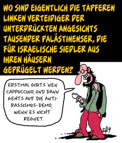 Cartoon: Tapfere Linke (medium) by Karsten Schley tagged linke,deutschland,europa,israel,palästinenser,siedlungspolitik,vertreibung,protest,menschenrechte,unterdrückung,feigheit,gesellschaft,linke,deutschland,europa,israel,palästinenser,siedlungspolitik,vertreibung,protest,menschenrechte,unterdrückung,feigheit,gesellschaft