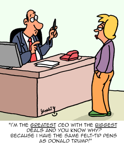 Cartoon: The GREATEST!! (medium) by Karsten Schley tagged ceos,management,employers,employees,success,career,pens,business,trump,politics,ceos,management,employers,employees,success,career,pens,business,trump,politics