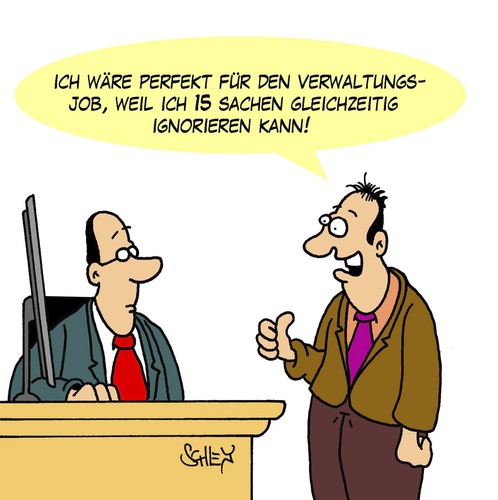 Cartoon: Verwaltung (medium) by Karsten Schley tagged arbeit,arbeitgeber,arbeitnehmer,verwaltung,jobs,bewerbungen,business,wirtschaft,arbeit,arbeitgeber,arbeitnehmer,verwaltung,jobs,bewerbungen,business,wirtschaft