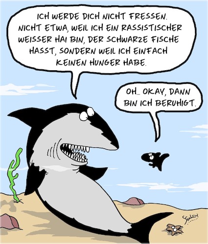 Cartoon: Weiß und rassistisch? (medium) by Karsten Schley tagged rassismus,politik,nationalismus,ernährung,futter,beute,fische,natur,umwelt,meere,haie,rassismus,politik,nationalismus,ernährung,futter,beute,fische,natur,umwelt,meere,haie