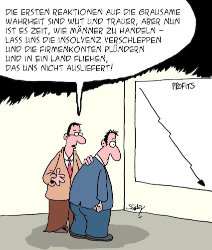 Cartoon: Wie Männer handeln (medium) by Karsten Schley tagged pleite,wirtschaft,umsätze,insolvenz,insolvenzverschleppung,wirtschaftskriminalität,anleger,investoren,gesellschaft,pleite,wirtschaft,umsätze,insolvenz,insolvenzverschleppung,wirtschaftskriminalität,anleger,investoren,gesellschaft