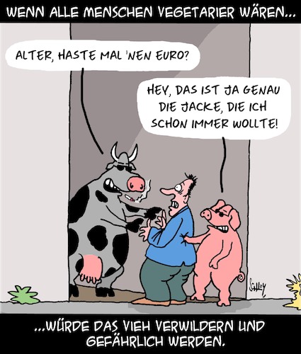 Cartoon: Wild und gefährlich (medium) by Karsten Schley tagged ernährung,vegetarier,tiere,nutztiere,wildnis,gefahr,wildtiere,kriminalität,politik,gesellschaft,ernährung,vegetarier,tiere,nutztiere,wildnis,gefahr,wildtiere,kriminalität,politik,gesellschaft