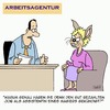 Cartoon: Arbeitsagentur (small) by Karsten Schley tagged arbeitsagentur,arbeit,arbeitslosigkeit,arbeitgeber,arbeitnehmer,jobs,kündigung,jobvermittlung