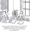 Cartoon: Bevorzugt (small) by Karsten Schley tagged wirtschaft,business,wirtschaftskrise,management,investitionen,spekulation,geld,anlagen,korruption,wirtschaftskriminalität