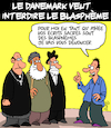 Cartoon: Denoncer (small) by Karsten Schley tagged blaspheme,danemark,democratie,liberte,politique,medias,religion