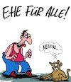 Cartoon: Ehe für alle!! (small) by Karsten Schley tagged ehe,liebe,heirat,beziehungen,männer,frauen,familien,gesetze,deutschland,politik,gesellschaft