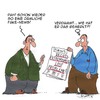 Cartoon: Fake!! (small) by Karsten Schley tagged fake,nachrichten,medien,presse,rechtsextremismus,neonazis,demokratie,politik