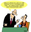 Cartoon: Produktiv (small) by Karsten Schley tagged arbeitgeber,arbeitnehmer,wirtschaft,business,jobs,arbeit,vorgesetzte,mobbing,gesundheit,organspende