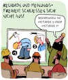 Cartoon: Religion und Meinungsfreiheit (small) by Karsten Schley tagged religion,meinungsfreiheit,terrorismus,islam,islamisten,politik,gesellschaft
