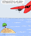Cartoon: Rettungsflieger (small) by Karsten Schley tagged philosophie,psychologie,misanthropen,inseln,ozeane,einsamkeit,glück,menschen,menschenfeindlichkeit,gesellschaft