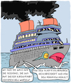 Cartoon: Traumschiff (small) by Karsten Schley tagged kreuzfahrten,umweltzerstörung,schmutz,kapitalismus,industrie,business,klima,gesellschaft,tourismus