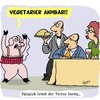 Cartoon: Und plötzlich... (small) by Karsten Schley tagged ernährung,vegetarier,fleisch,restaurants,gastronomie,tiere,terror,modeerscheinungen,trends,gesundheit