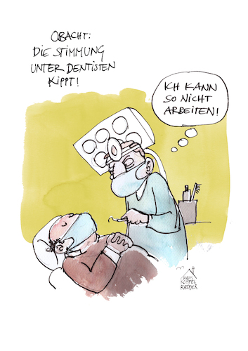 Cartoon: Dentisten (medium) by Koppelredder tagged corona,covid19,lockdown,masken,maskenpflicht,quarantäne,zahnarzt,dentist,stimmung,geduld,corona,covid19,lockdown,masken,maskenpflicht,quarantäne,zahnarzt,dentist,stimmung,geduld