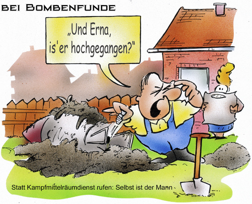 Cartoon: Bombenfund (medium) by HSB-Cartoon tagged bombe,waffe,granate,krieg,weltkrieg,rakete,kampfmitte,kampfmittelräumdienst,selbstständig,doityourself,garten,airbrush,bombe,waffe,krieg,weltkrieg,rakete