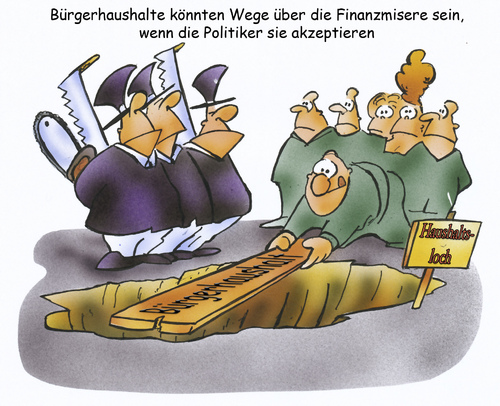 Cartoon: Bürgerhaushalt (medium) by HSB-Cartoon tagged schulden,finanz,finanzen,haushaltsloch,haushalt,bürgerbegehren,bürger,politik,kommune,stadt,gemeinde,kämmerer,geld,wirtschaft,politiker,lokalpolitik,lokalpolitiker,karikatur,cartoon,airbrush,heinz,schwarzeblanke,hsbcartoon,hsbfaktory,politik,bürger,haushalt,finanz,finanzen,schulden,kommune,stadt,gemeinde,kämmerer