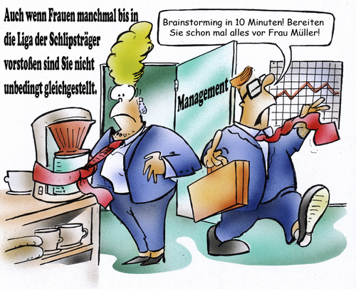 Cartoon: Gleichstellung (medium) by HSB-Cartoon tagged frau,mann,gleichstellung,karierre,manager,management,chef,boss,job,angestellter,angestellte,chefetage,büro,schlipsträger,kaffee,sekretärin,managerin,gesellschaft,airbrush,mann,frau,gleichstellung,karierre,manager,management,angestellter,angestellte,chefetage,schlipsträger,kaffee,sekretärin,managerin