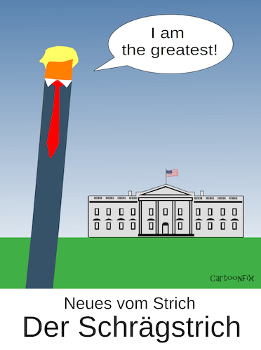 Cartoon: Neues vom Strich... (medium) by Cartoonfix tagged neues,vom,strich,der,schrägstrich,trump,politik