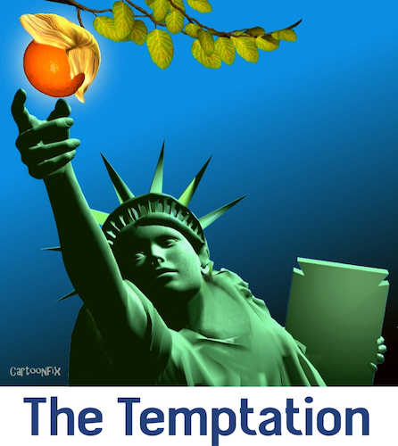 Cartoon: The Temptation... (medium) by Cartoonfix tagged wahlen,2025,usa,trump,republikaner,statue,of,liberty