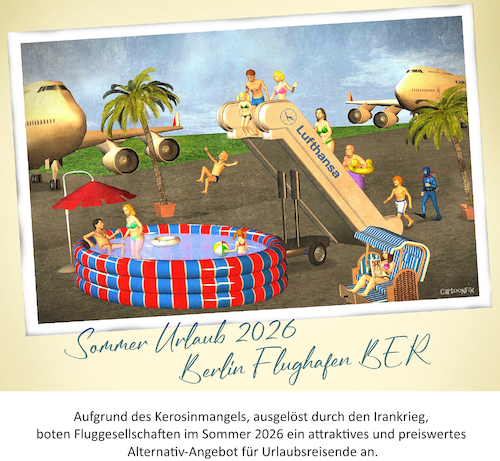 Cartoon: Urlaub 2026 (medium) by Cartoonfix tagged urlaub,reisen,2026,kerosin,knappheit,teuer,alternative