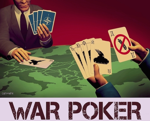 Cartoon: War Poker (medium) by Cartoonfix tagged getreide,abkommen,nato,osterweiterung,russland,ukraine,krieg,usa,streumunition,lieferung,aufrüstung,keine,friedensverhandlungen