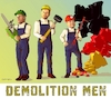 Cartoon: Demolition Men (small) by Cartoonfix tagged bundesregierung,ampelkoalition,scholz,habeck,lindner,deutschland,ruinieren