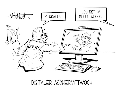 Cartoon: Digitaler Aschermittwoch (medium) by Mirco Tomicek tagged digitaler,digital,aschermittwoch,ascher,mittwoch,virtuell,virtueller,pc,computer,video,videokonferenz,konferenzen,konferenz,videochat,chat,webcam,selfie,home,homeoffice,zu,hause,bier,stammtisch,diskussionen,corona,politik,covid19,impfstrategie,kritik,lockdown,shutdown,maßnahmen,cartoon,karikatur,pressekarikatur,mirco,tomicek,digitaler,digital,aschermittwoch,ascher,mittwoch,virtuell,virtueller,pc,computer,video,videokonferenz,konferenzen,konferenz,videochat,chat,webcam,selfie,home,homeoffice,zu,hause,bier,stammtisch,diskussionen,corona,politik,covid19,impfstrategie,kritik,lockdown,shutdown,maßnahmen,cartoon,karikatur,pressekarikatur,mirco,tomicek